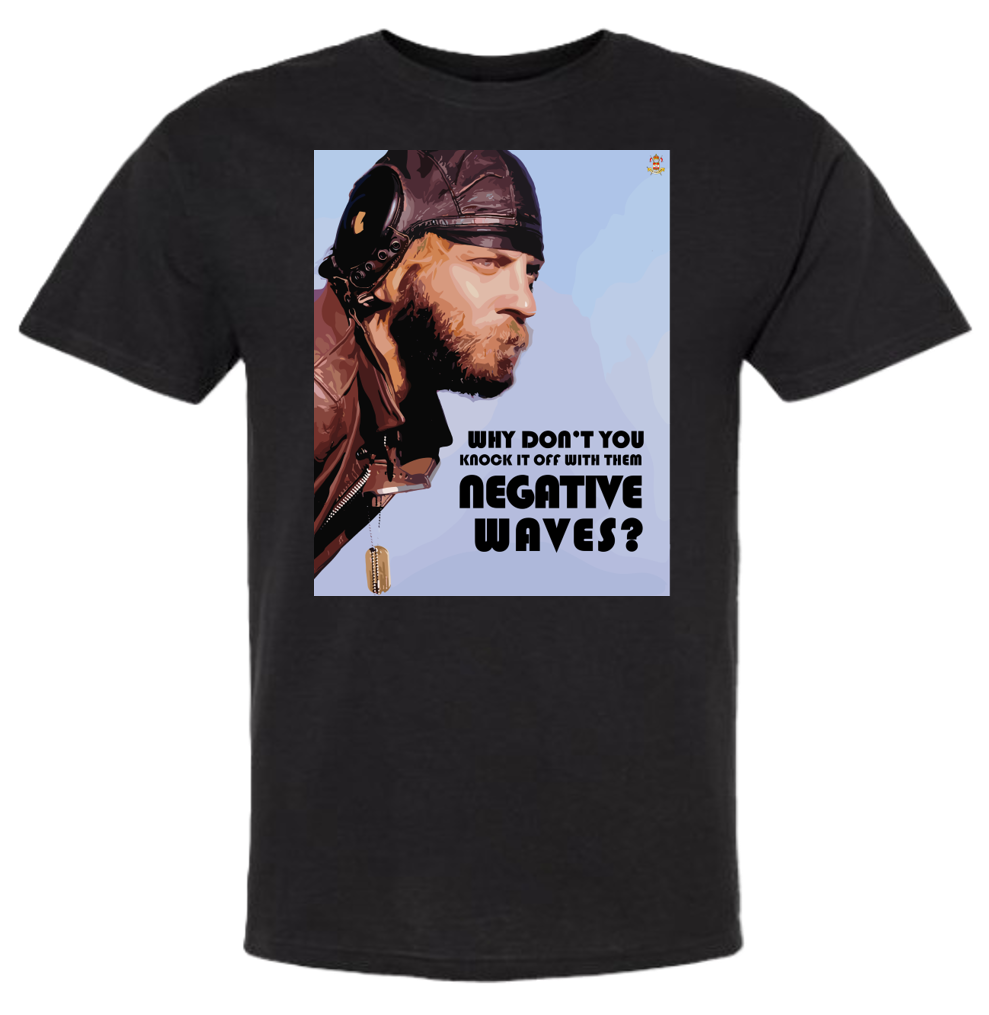 T-Shirts "Negative Vibes"