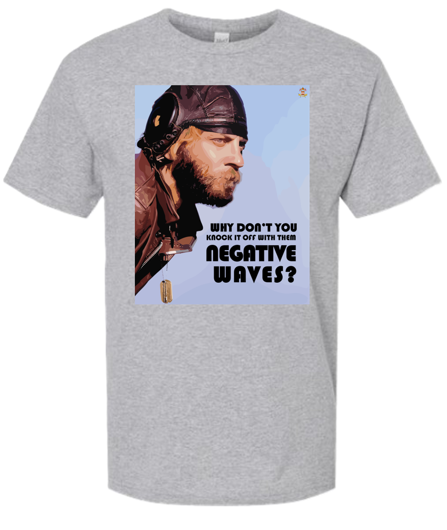 T-Shirts "Negative Vibes"