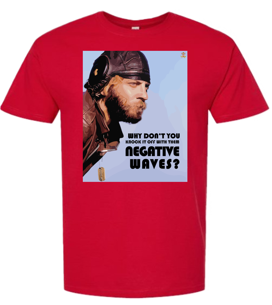T-Shirts "Negative Vibes"