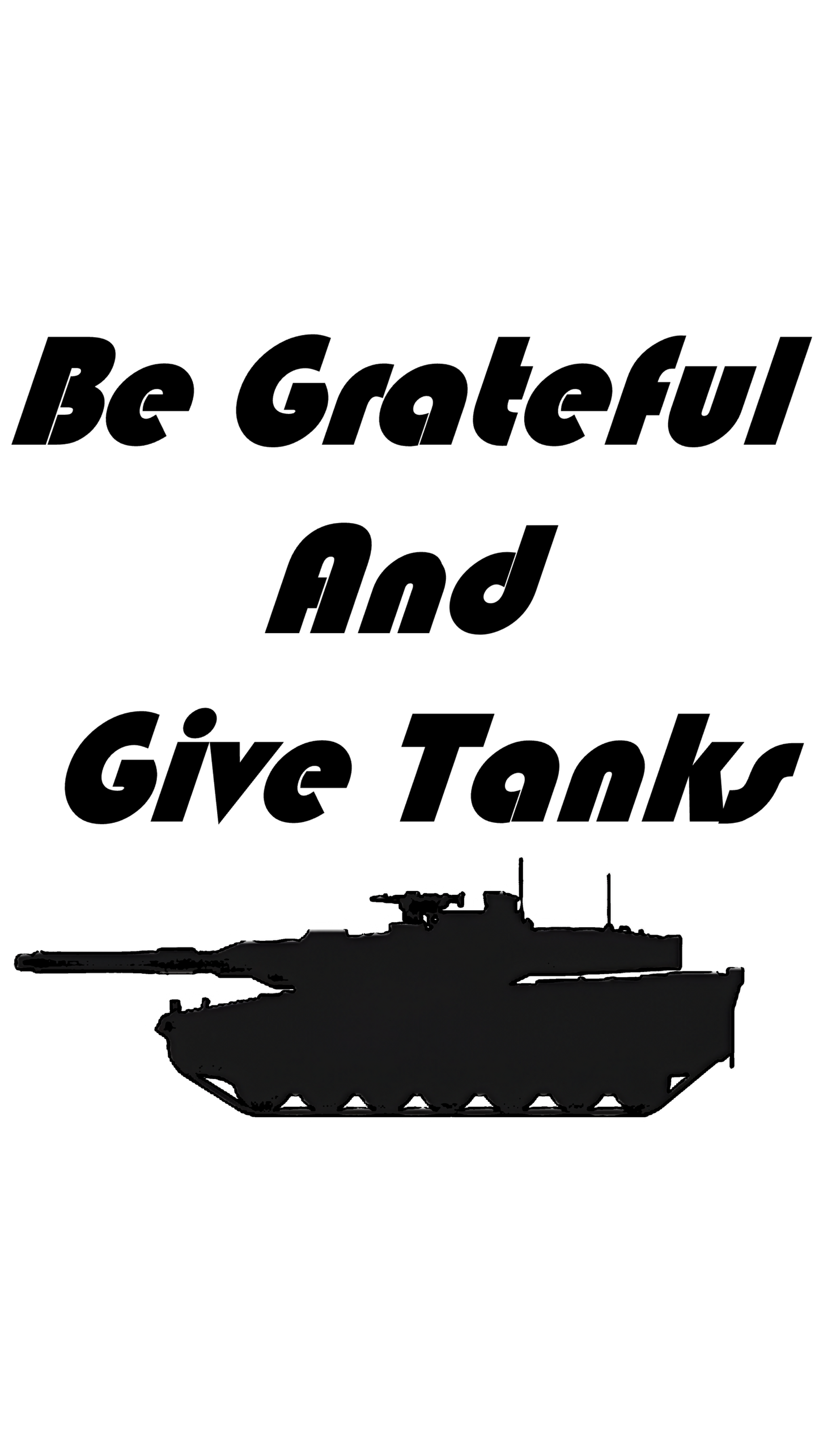 T-Shirts "Give Tanks"